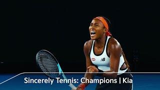 Sincerely Tennis: Champions | Kia