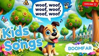 Woof Woof Kids Song I Boomfar Kids Songs & Nursery Rhymes