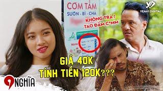 Cơm Tấm "Giang Hồ"! "MUA 1 TÍNH TIỀN 3" KHÔNG TRẢ LÀ Đ.Ấ.M UNG MẮT? | Chị 9 Nghĩa SS2