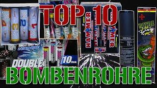 TOP 10 | BOMBENROHRE FÜR SILVESTER 2019/2020