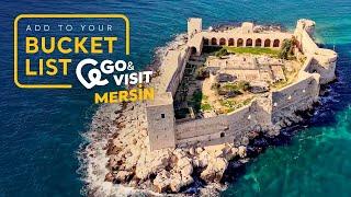 Add to Your Bucket List: Go&Visit – Mersin I Go Türkiye