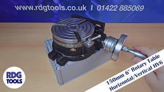 150mm 6" Rotary Table Horizontal/Vertical HV6 by RDG Tools Ltd