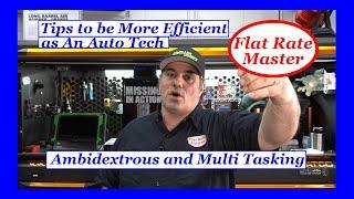 Tips to be More Efficient as An Auto Tech-- Ambidextrous and Multi Tasking