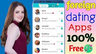 Best international Dating App || Meet Singles From other countries || Foreign Chat App