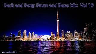 Dark and Deep Drum and Bass Mix 2023 Vol 19 - Jam Thieves & Dunk Dnb