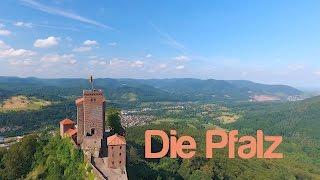 Die Pfalz, Wein, Wald und Felsenburgen