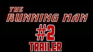 THE RUNNING MAN #2 TRAILER