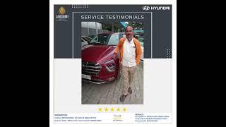 Hyundai | Lakshmi Hyundai Bangalore | Service Testimonial