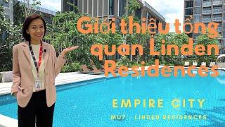 TỔNG QUAN PHÂN KHU MU4 - LINDEN RESIDENCES l Empire City l ChanMy