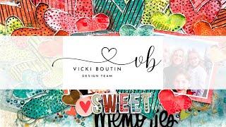 Hello Sweet Memories | Sarah Millerhouse | Vicki Boutin Design Team