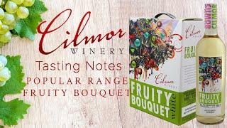 Cilmor Wines - Popular Range - Fruity Bouquet