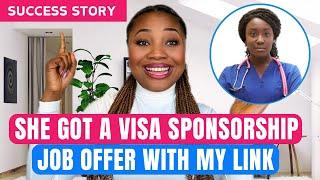 How She Got A Visa Job Offer In The UK Using My Link (Success Story)