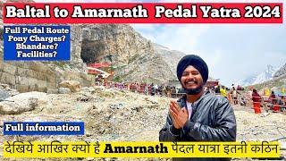 Amarnath Yatra 2024 - Baltal to Amarnath Pedal Yatra 2024 | Balta-amarnath Yatra 2024 Vlog Details