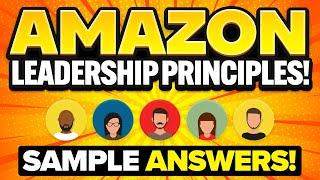 AMAZON LEADERSHIP PRINCIPLES INTERVIEW QUESTIONS & ANSWERS for 2025! (Amazon Interview Prep!)