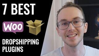 7 Best WooCommerce Dropshipping Plugins