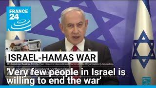 'Very few people in Israel is willing to end the war' in Gaza, expert says • FRANCE 24 English