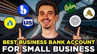 Best Business Bank Account For Small Business: All You Need To Know! (2024)