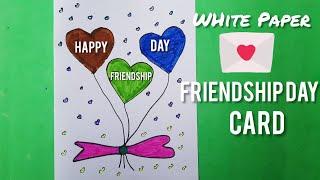 Easy White Paper Friendship day card| DIY card idea for friends or Besties | no glue card