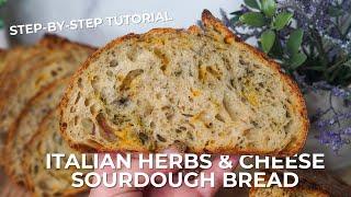 This Italian Herb & Cheese Sourdough Bread Will Change Your Life