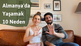 Almanya’da Yaşamak İçin 10 Neden | Almanya’da Yaşam #Almanyadayaşam