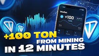 How to Claim 100 TON in 12 Minutes — Toncoin Mining Strategy