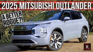 The 2025 Mitsubishi Outlander SEL Is A Better Premium Feeling SUV For Value Minded Families