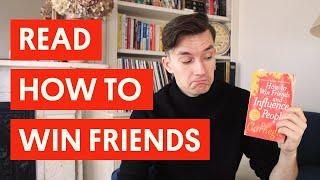 Why You Should Read How to Win Friends and Influence People