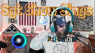 Sgt Show Sings - Illest of our Time