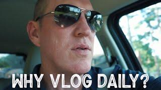 Daily vlogging has its benefits