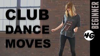 Basic Moves For The Club 46: Forward Back Step