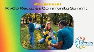 4th Annual RivCo Recycles Community Summit (Full Webinar)