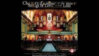 Oraison - Chant D'amour et de mort - Dominique Joubert