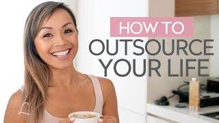 How to outsource your life | TO DO WHAT YOU LOVE