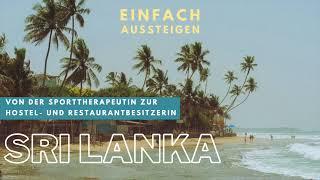 Auswandern nach Sri Lanka: Neustart mit einem Hostel & Restaurant am Strand – EINFACH AUSSTEIGEN