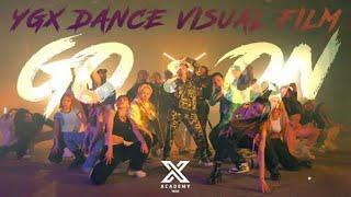 YGX DANCE VISUAL FILMㅣ“GO:ON”ㅣHITECH  CRAZY  NWXㅣX DANCER & TRAINEE