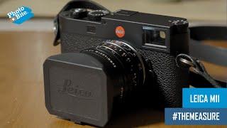 Leica M11 Hands On | Complementing Heritage with New Tech