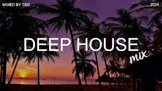 Deep House Mix 2024 Vol.2 | Mixed By TSG