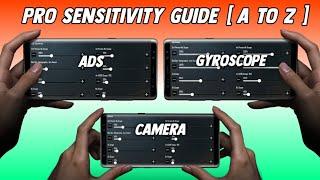 PUBG MOBILE PRO SENSITIVITY SETTING GUIDE A to Z | CAMERA, ADS & GYROSCOPE SENSITIVITY