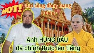 Anh HÙNG RÂU ( Khmer ) chính thức lên tiếng về Thích Nhuận Đức - mới nhất