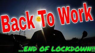 Back To Work - End Of Lockdown