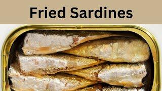 Fried Sardines #friedsardines