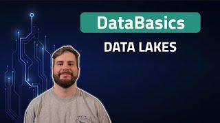 DataBasics: Data Lakes