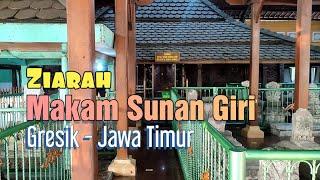 Trip Gresik : Ziarah Makam Sunan Giri Gresik Jawa Timur  Sejarah Sunan Giri  Tour & Travel 