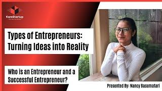 Types of Entrepreneurs: Turning Ideas into Reality | 5 types of entrepreneurs | KaroStartup Media