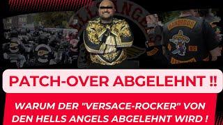 Patch-Over Abgelehnt !| Warum der Versace-Rocker von den Hells Angels abgelehnt wird | Crime insight