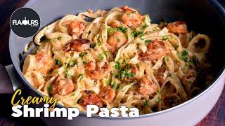 Shrimp Pasta | Alfredo Pasta | Prawn pasta | Creamy Shrimp Pasta by Flavours