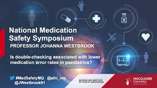 NMSS - 07 - Does double-checking reduce medication administration errors?