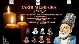 Tarahi Mushaira on 22nd February, 2023. #GhalibAcademy #mirzaghalib