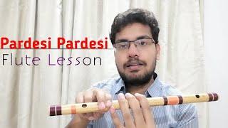 Pardesi Pardesi Flute | How to play on Bansuri | Raja Hindustani