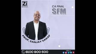 CA Final SFM Full Course Video Lectures By Prof Sanjay Saraf